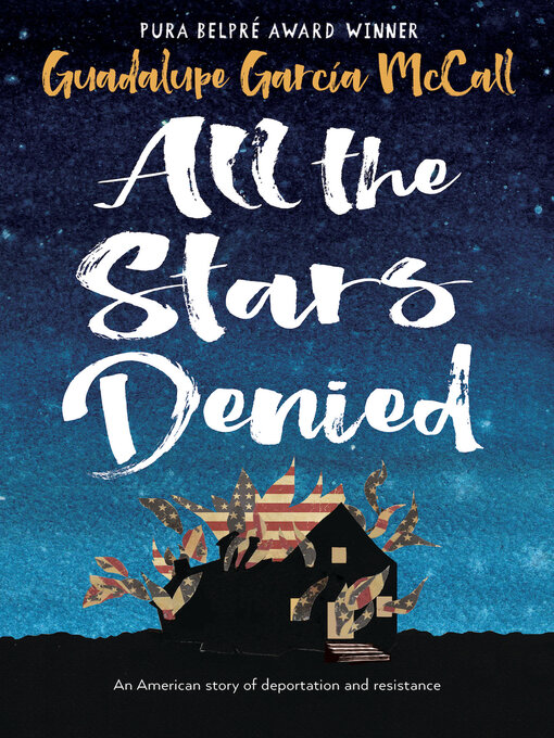 Title details for All the Stars Denied by Guadalupe García McCall - Available